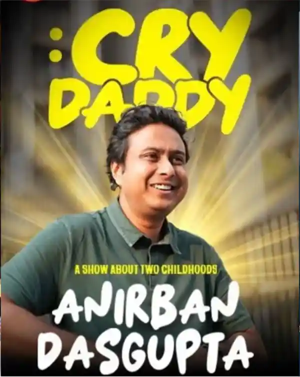 mibile image for Cry Daddy - Anirbandan Dasgupta- Delhi