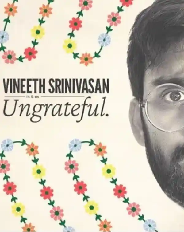 mibile image for Ungrateful by Vineeth Srinivasan