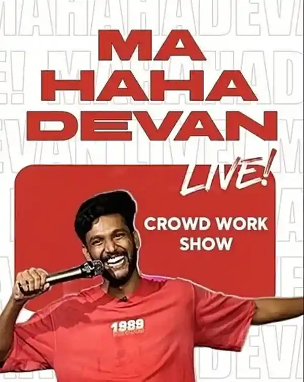 mibile image for MaHAHAdevan Live! Malayalam Crowd Work Show