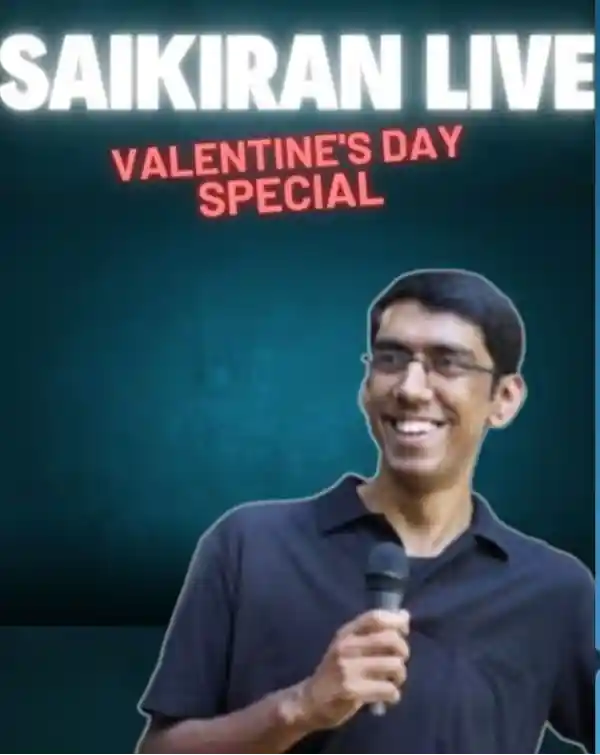 mibile image for Saikiran Live:Valentine’s Day Special