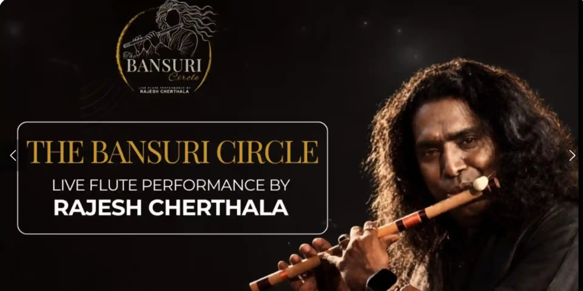 image for The Bansuri Circle – Live Flute Performance by Rajesh Cherthala