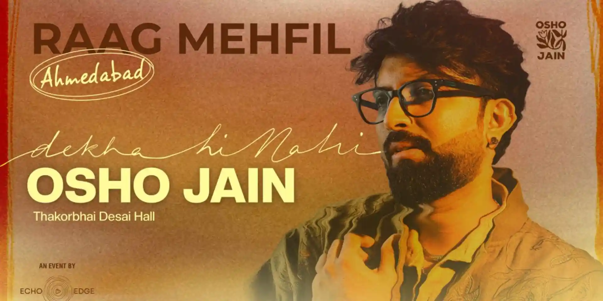 image for Osho Jain Experience | Raag Mehfil AHMEDABAD