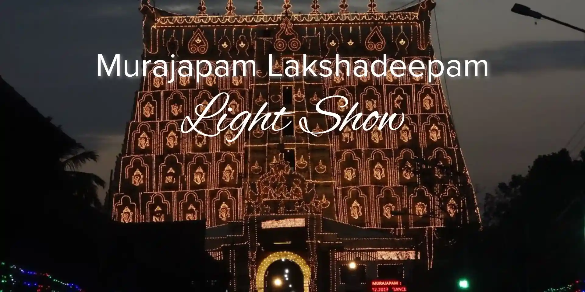 desktop image for Murajapam lakshadeepam Light Show